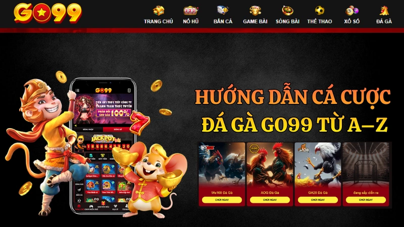 Cẩm nang hướng dẫn cách đặt cược đá gà GO99 từ bước đăng ký, chọn kèo Meron, Wala đến khi rút tiền thắng cược.